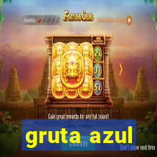 gruta azul